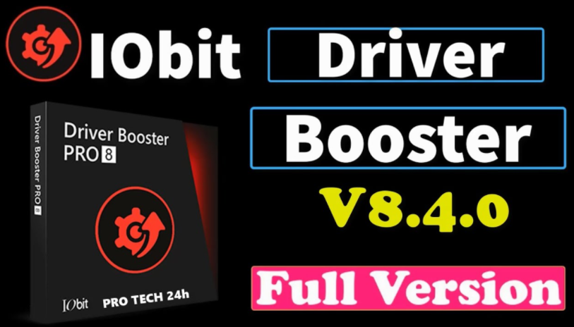 Driver Booster 8.4 là phần mềm gì?