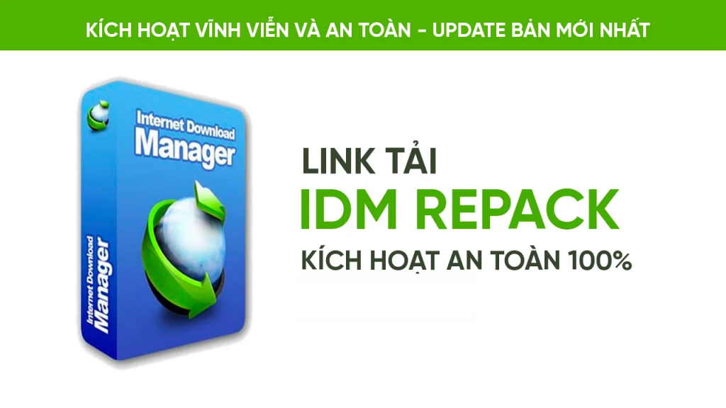 Download IDM Full Crack 2022 bản repack